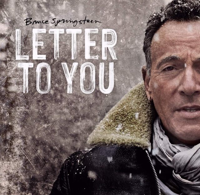 Bruce Springsteen & The E Street Band - Letter To You