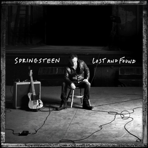 Lost And Found - Bruce Springsteen